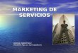 Unidad no 2_marketing_de_servicios
