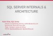 Microsoft SQL Server internals & architecture