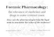 Cpd lecture forensic pharmacology
