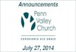 Penn Valley Network Announcements 7-27-14