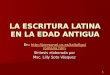 La escritura latina en la edad antigua