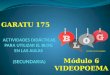 Elementos multimedia en un blog:  imagen, texto, audio, música, vídeo (Garatu 150 módulo 6)