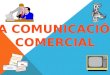 Comunicación Comercial