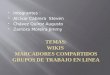 WIKIS, GRUPOS DE TRABAJOS EN LINEA, ETC