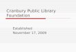 Cranbury Library Foundation Annual Report 2010