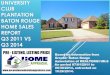 University Club Plantation Baton Rouge Home Sales Report Q3 2011 vs Q3 2014