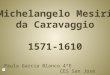 Michelangelo Mesiri da Caravaggio