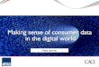 Making sense of consumer data in the digital world