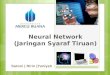 Presentasi neurall network / Artificial Intelegent