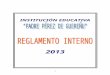 REGLAMENTO INTERNO 2013 - I.E PADRE PÉREZ DE GUEREÑUU