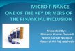 Micro finance and financial inclusion