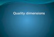 Quality dimensions for BMS