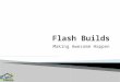 Agile house   flash build