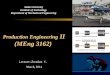 Metal Forming, Production Engineering II