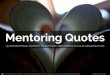 Mentoring Quotes