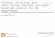 Friday Session #69 - Big Data for HR by Laurent Kinet