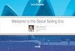 Welcome to the Social Selling Era