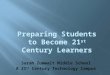 E-Rate Technology  Presentation: 21st Century Learners