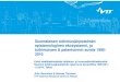 Suomalaisen tutkimusjärjestelmän semanttinen analyysi - tiedejulkaisut ja tutkimuksen & patentoinnin suhde vuosilta 1995- 2010