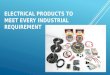 Electrical products to meet every industrial requirement