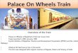 Palace on wheels train