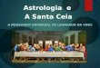 Astrologia e a Santa Ceia - A mensagem universal de Leonardo da Vinci