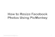 How to Resize Facebook Cover and Profile Photos Using PicMonkey