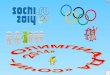 символика и традиции олимпийских игр. сочи 2014