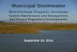 Municipal Stormwater Illicit Discharge Programs, Stormwater System Maintenance and Management, and Recent Regulatory Developments