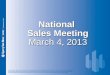 Sperry Van Ness #CRE National Sales Meeting 3-4-13