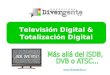 Television Digital En Chile Y Totalizacion Digital