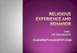 Religious experience and  behavior