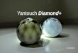 Yantouch Diamond+ for Reviewers