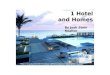 1 Hotel and Homes by Josh Stein Realtor