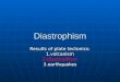 F05 diastrophism