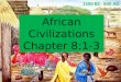 African Civilizations & Bantu Migration