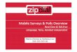 Zip Dial Introduction Polls & Surveys
