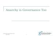 Anarchy is governance too - Sep 2013 - Geneva group