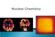 Nuclear Chemistry Powerpoint   2003
