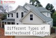 Types of Weatherboard Cladding