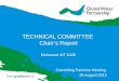 Report by Technical Committee Chair Dr Mohamed Ait Kadi