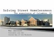 Solving Street Homelessness: The Experience of Columbia, SC