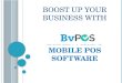 Boost up your Business with Brainvire Magento POS Software