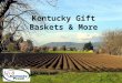 Ky Gift Baskets & More