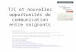 TIC et nouvelles oppportunités de communication entre soignants et avec les patients - Jean-François BUSSIÈRES