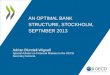 Adrian Blundell-Wignall, OECD: "An optimal bank structure?"