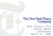 Bear Stearns 21st Annual Media Conference