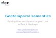 Linking Geospatial Data - Heritage & Location Geotemporal Semantics