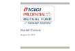 ICICI Prudential Mutual Fund Monthly Market Outlook- August 23,2013