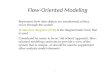 Flow oriented modeling